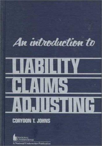 An introduction to liability claims adjusting