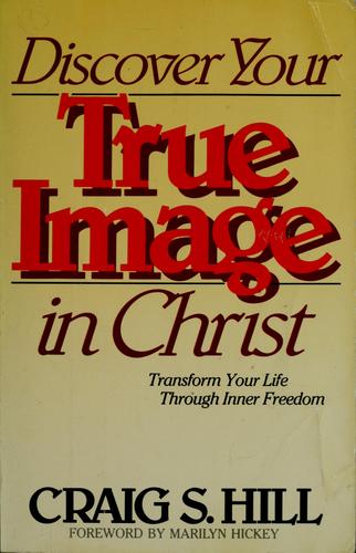 Discover your true image in Christ