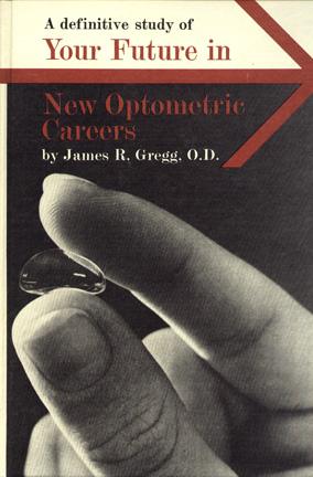 Your future in new optometric careers