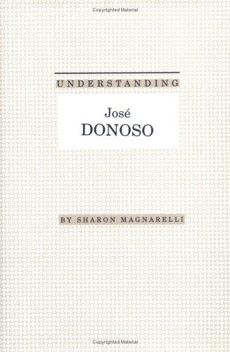 Understanding José Donoso