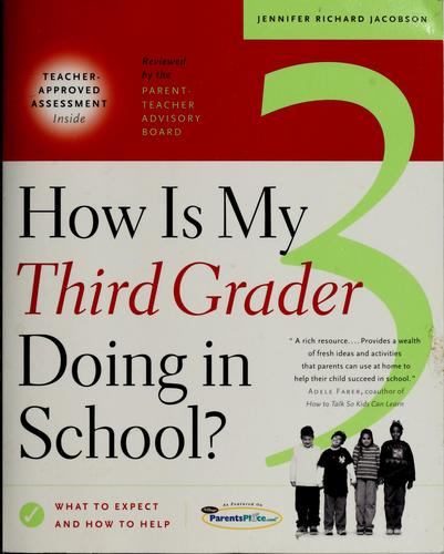 How is my third grader doing in school?
