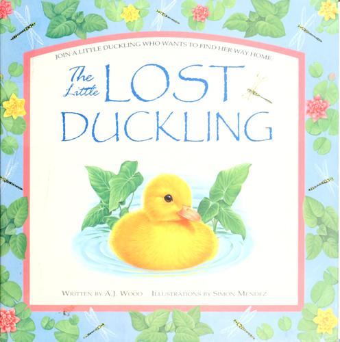 The Little Lost Duckling (Embossed Books)