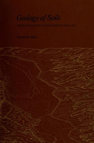 Geology of soils; their evolution, classification, and uses