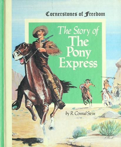 The story of the pony express