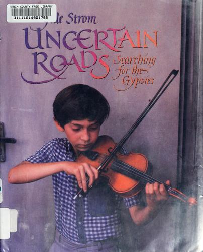 Uncertain roads