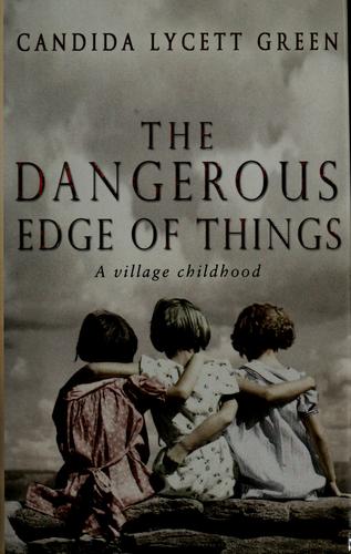 The dangerous edge of things