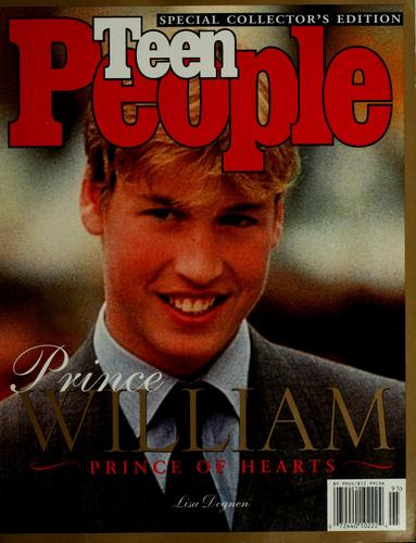 Teen people presents Prince William, Prince of Hearts
