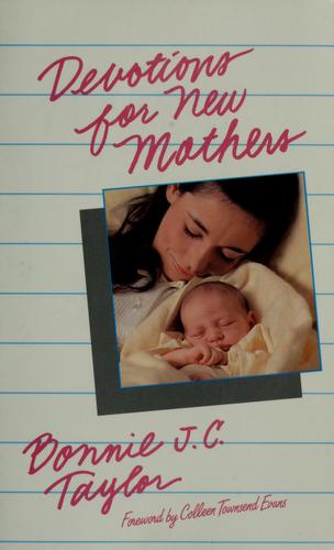 Devotions for new mothers