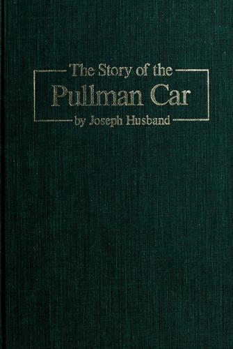 The story of the Pullman car