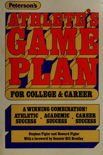 The athlete's game plan for college and career