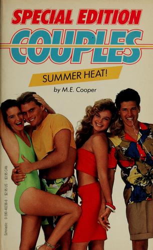 Summer Heat! (Couples)