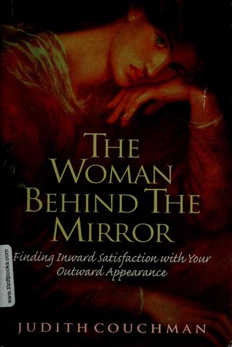 The woman behind the mirror