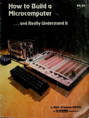 How to build a microcomputer ... and really understand it