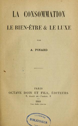 La consommation, le bien-être & le luxe