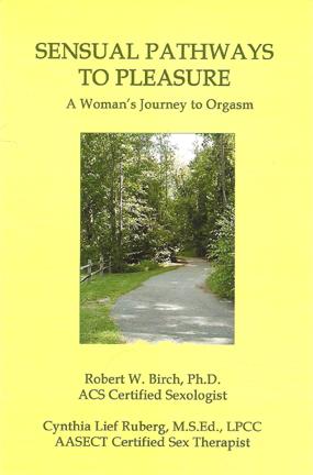 Sensual Pathways to Pleasure