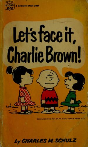Let's Face It, Charlie Brown!