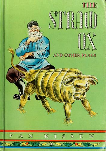 The straw ox, and other plays.
