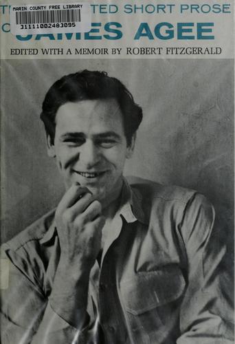 The collected short prose of James Agee