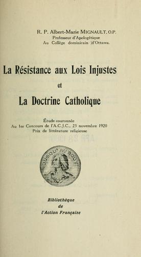 La resistance aux lois injustes et la doctrine catholique