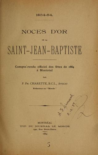 Noces d'or, 1834-1884, de la Saint-Jean-Baptiste
