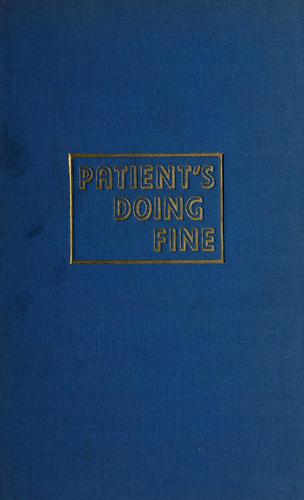 Patient's doing fine!