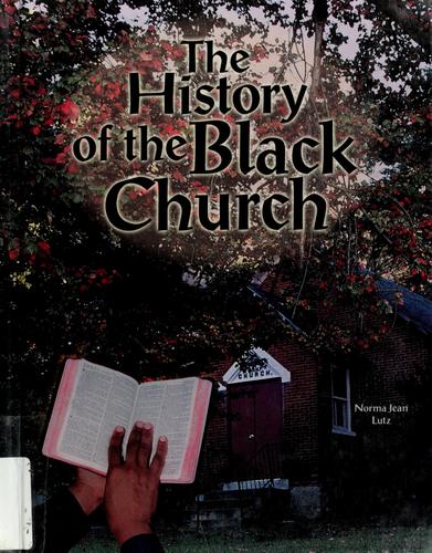 The History of the Black Church (African American Achievers)