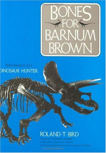 Bones for Barnum Brown