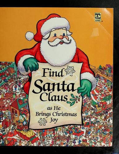 Find Santa Claus as he brings Christmas joy