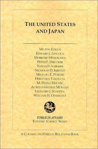 The United States and Japan (Editors' Choice Series)