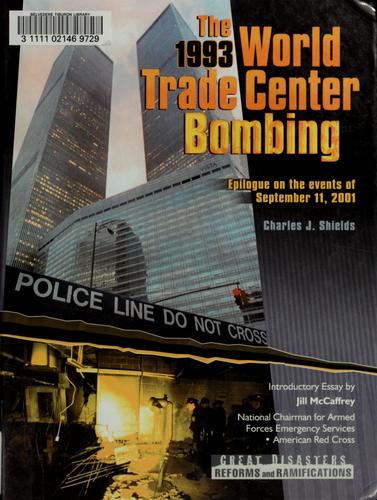The 1993 World Trade Center Bombing (Great Disasters: Reforms and Ramifications)