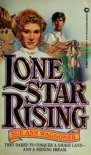 Lone Star Rising