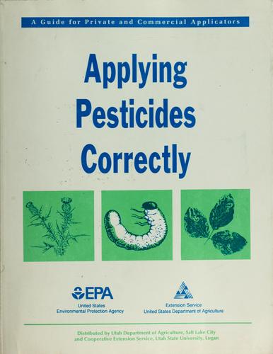 Applying pesticides correctly