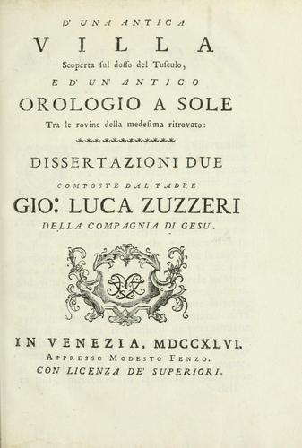 D'una antica villa scoperta sul dosso del Tusculo, e d'un' antico orologio a sole tra le rovine della medesima ritrovato