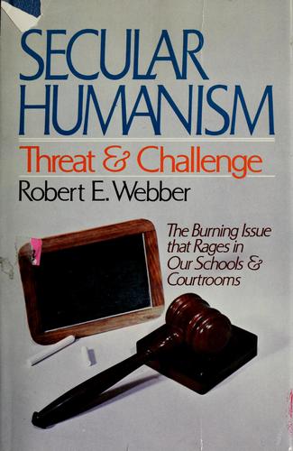 Secular humanism, threat and challenge
