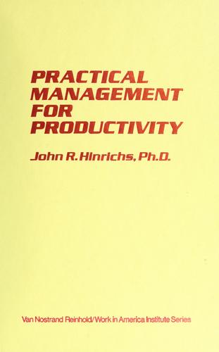 Practical management for productivity