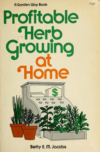 Profitable herb growing at home