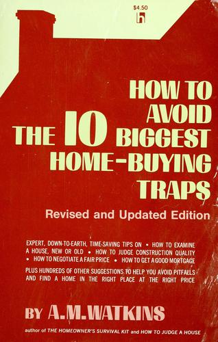 How to avoid the ten biggest home-buying traps