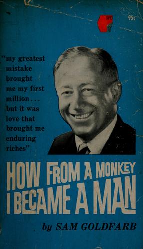 How from a monkey I became a man