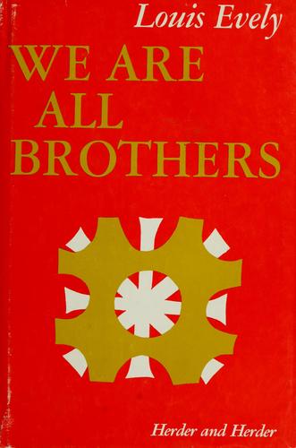 We are all brothers.