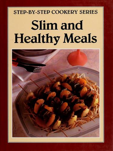 Slim and Healthy Cooking