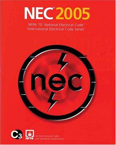 National Electrical Code 2005 Softcover Version