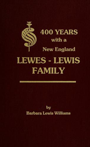400 years with a New England Lewes-Lewis family