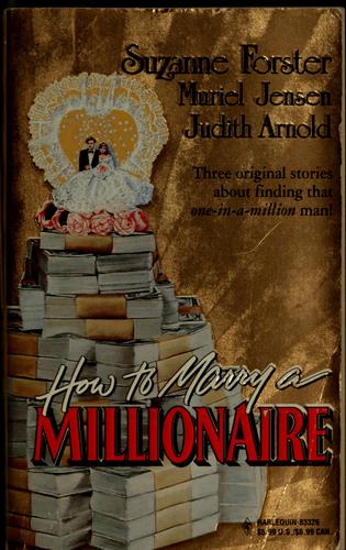 How To Marry A Millionaire (Silhouette Special Products)