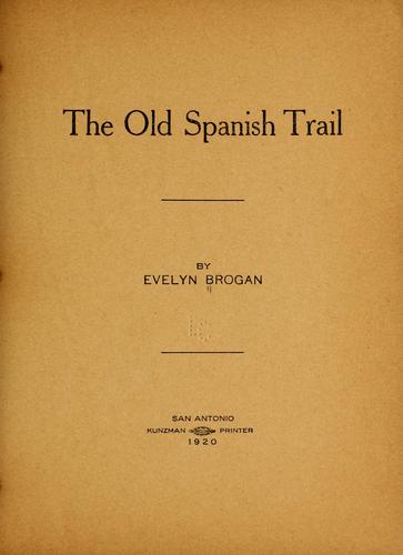 The old Spanish trail