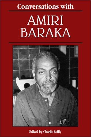 Conversations with Amiri Baraka