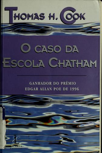 O caso da Escola Chatham