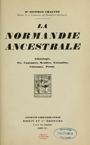 La Normandie ancestrale