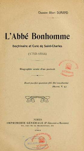 L'Abbé Bonhomme, doctrinaire et curé de Saint-Charles, 1759-1844