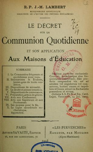 Le décret sur la communion quotidienne et son application aux maisons d'éducation