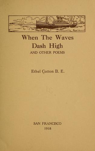 When the waves dash high